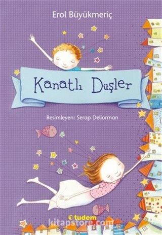 Kanatlı Düşler