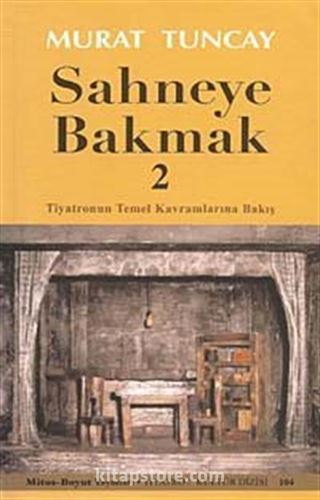 Sahneye Bakmak 2