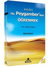 Ahlakı Hz. Peygamber'den Öğrenmek