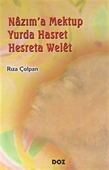 Nazım'a Mektup Yurda Hasret - Hesreta Welet