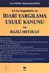 İdari Yargılama Usulü Kanunu ve İlgili Mevzuat