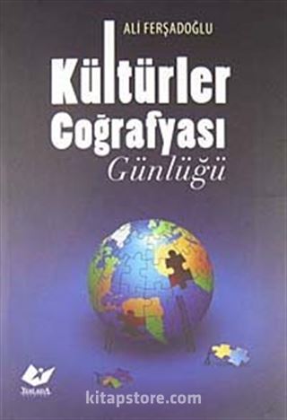 Kültürler Coğrafyası Günlüğü