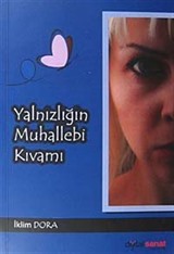 Yalnızlığın Muhallebi Kıvamı