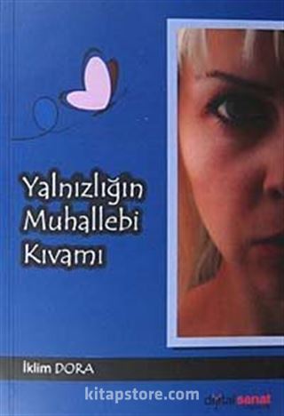 Yalnızlığın Muhallebi Kıvamı