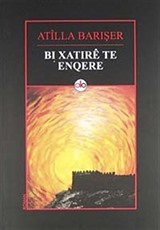 Bı Xatıre Te Enqere