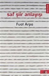 Saf Şiir Anlayışı