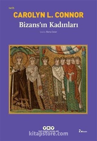 Bizans'ın Kadınları