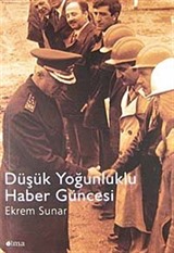 Düşük Yoğunluklu Haber Güncesi