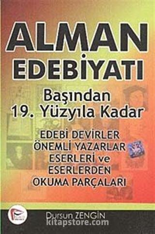 Alman Edebiyatı Başından 19. Yüzyıla Kadar