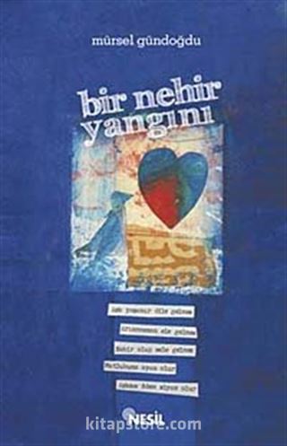 Bir Nehir Yangını