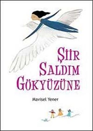 Şiir Saldım Gökyüzüne