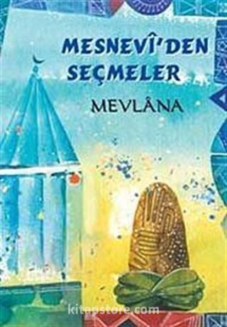 Mesnevi'den Seçmeler