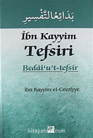 İbn Kayyim Tefsiri - Bedai'ut Tefsir (4 Cilt Takım)