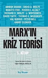 Marx'ın Kriz Teorisi 1. Kitap