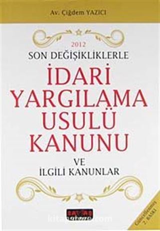 İdari Yargılama Usulü Kanunu (Ciltsiz)