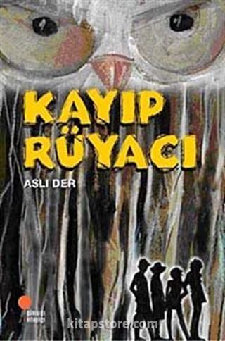 Kayıp Rüyacı