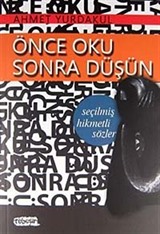 Önce Oku Sonra Düşün