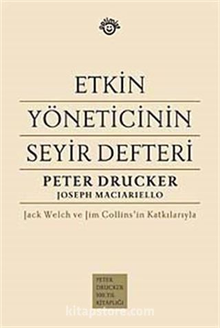 Etkin Yöneticinin Seyir Defteri (Ciltli)