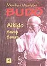 Budo/Aikido Savaş Sanatı