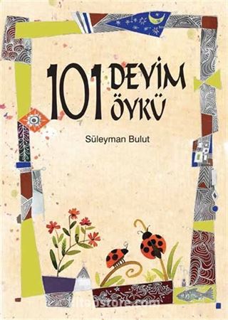 101 Deyim 101 Öykü