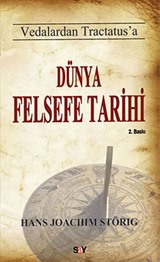 Vedalardan Tractatus'a Dünya Felsefe Tarihi