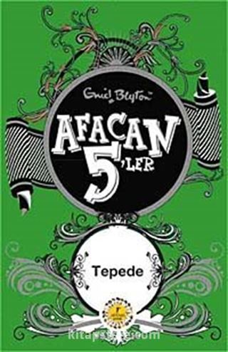 Afacan 5'ler Tepede -16. Kitap