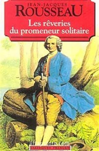 Les Reveries du Promeneur Solitaire