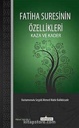 Fatiha Suresinin Özellikleri