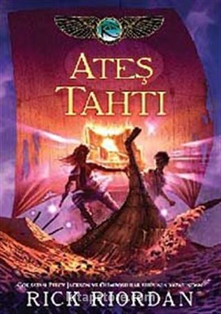 Ateş Tahtı / Kane Günceleri 2