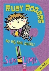 Ruby Rogers / Bu Hiç Adil Değil!