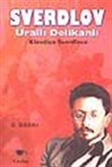 Sverdlov / Urallı Delikanlı 1.Kitap