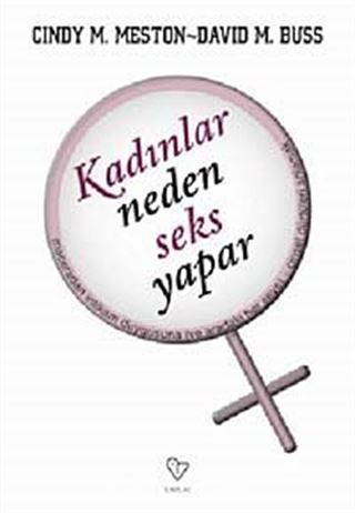 Kadınlar Neden Seks Yapar