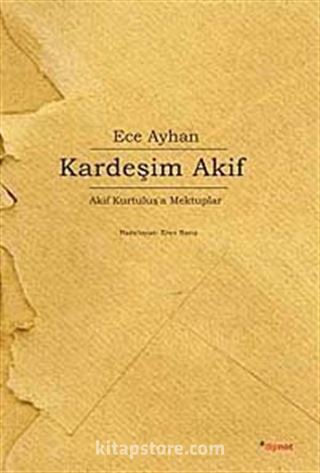 Kardeşim Akif