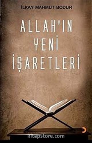 Allah'ın Yeni İşaretleri