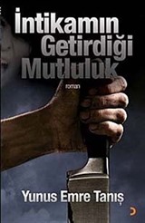 İntikamın Getirdiği Mutluluk