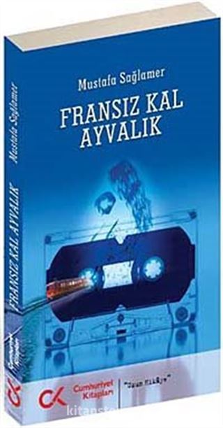 Fransız Kal Ayvalık