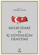 Mülki İdare ve İç Güvenliğin Denetimi