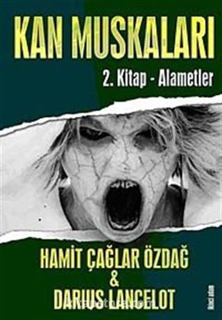 Kan Muskaları 2.Kitap - Alametler