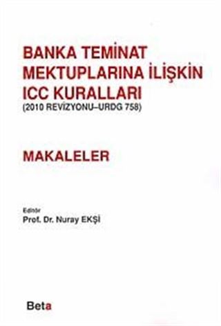 Banka Teminat Mektuplarına İlişkin ICC Kuralları- (Makaleler)