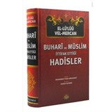 El-lü'lüü vel Mercan - Buhari ve Müslim İttifak Ettiği Hadisler (Şamuha - Ciltli)