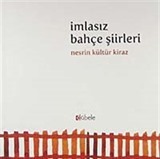 İmlasız Bahçe Şiirleri