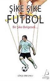 Şike Şike Futbol