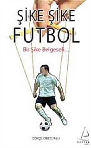 Şike Şike Futbol