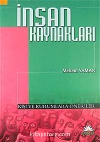 İnsan Kaynakları /Kişi ve Kurumlara Öneriler