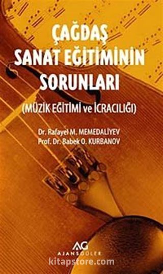 Çağdaş Sanat Eğitiminin Sorunları