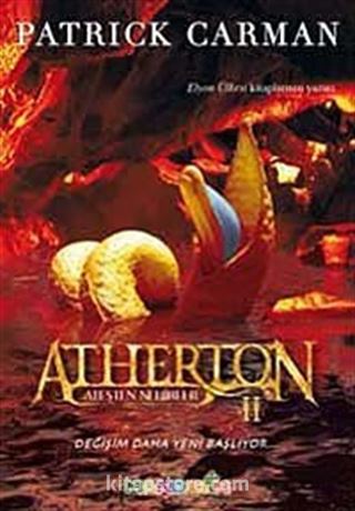 Atherton 2 / Ateşten Nehirler