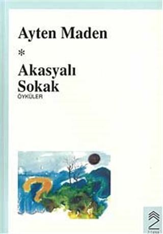 Akasyalı Sokak