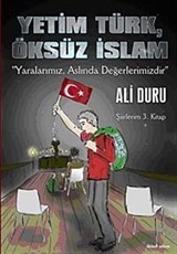 Yetim Türk, Öksüz İslam