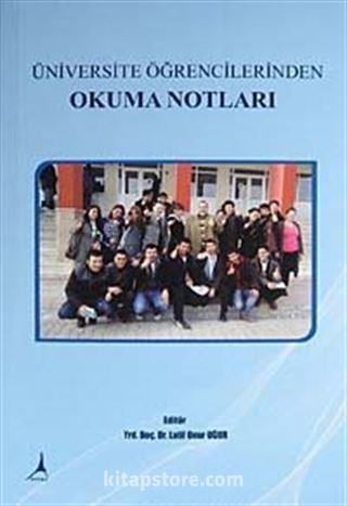 Üniversite Öğrencilerinden Okuma Notları