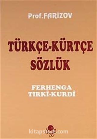 Türkçe - Kürtçe Sözlük